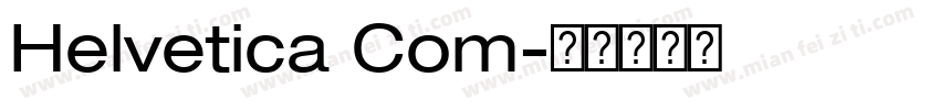 Helvetica Com字体转换